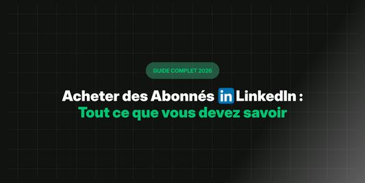 guide 2026 pour acheter abonnés linkedin